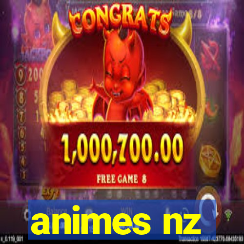 animes nz